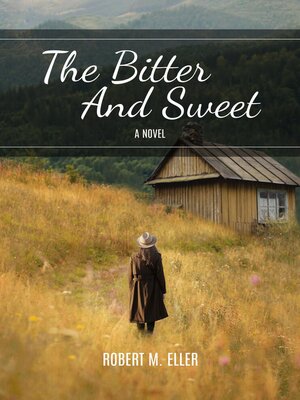 cover image of The Bitter and Sweet